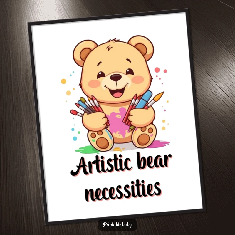 Funny Free Printable Wall Art: Smiling teddy bear covered in paint splatters, holding art supplies, creating a masterpiece.