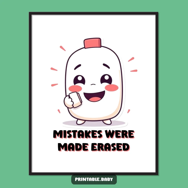 Free Printable Wall Art: Mischievous Eraser Funny Face - Funny Downloadable Decor Gift