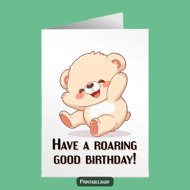 Free Printable Funny Bear Birthday Card: Tummy Tumbler LOL Downloadable Gift