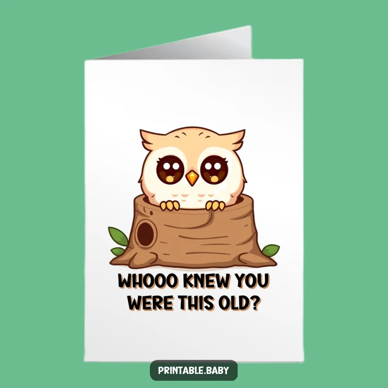 Free Printable Funny Owl Birthday Card: Surprised Peek LOL Downloadable Gift