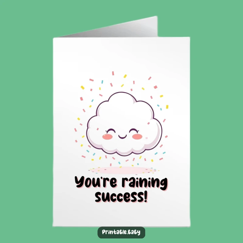 Free Printable Congrats Card: Confetti Cloud - Cheerful & Funny Downloadable Message!