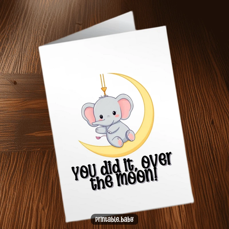 Funny Free Printable Elephant Congratulations Card: A tiny elephant gleefully swinging from a moon crescent, celebrating an achievement.