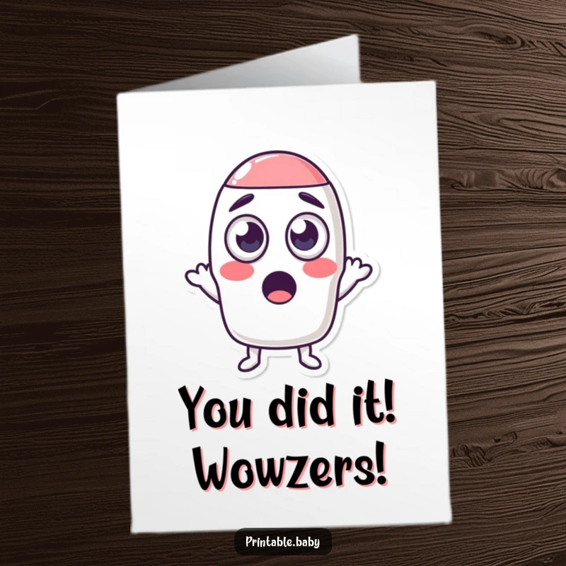 Free Printable Congratulations Card: A surprised eraser character with round eyes humorously shrinking an object, great for congrats.