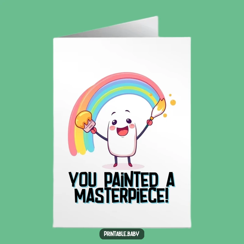 Free Printable Congrats Card: Rainbow Brushstroke, Humorous Downloadable Artistry