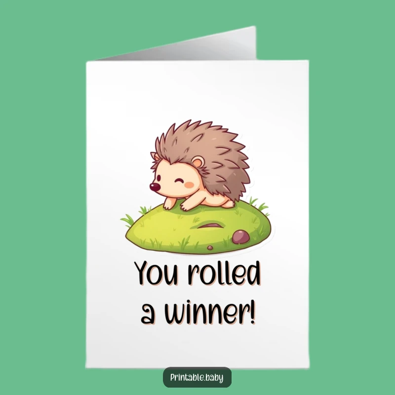 Free Printable Congratulations Card: Hilarious Hedgehog Roll, Downloadable Gift