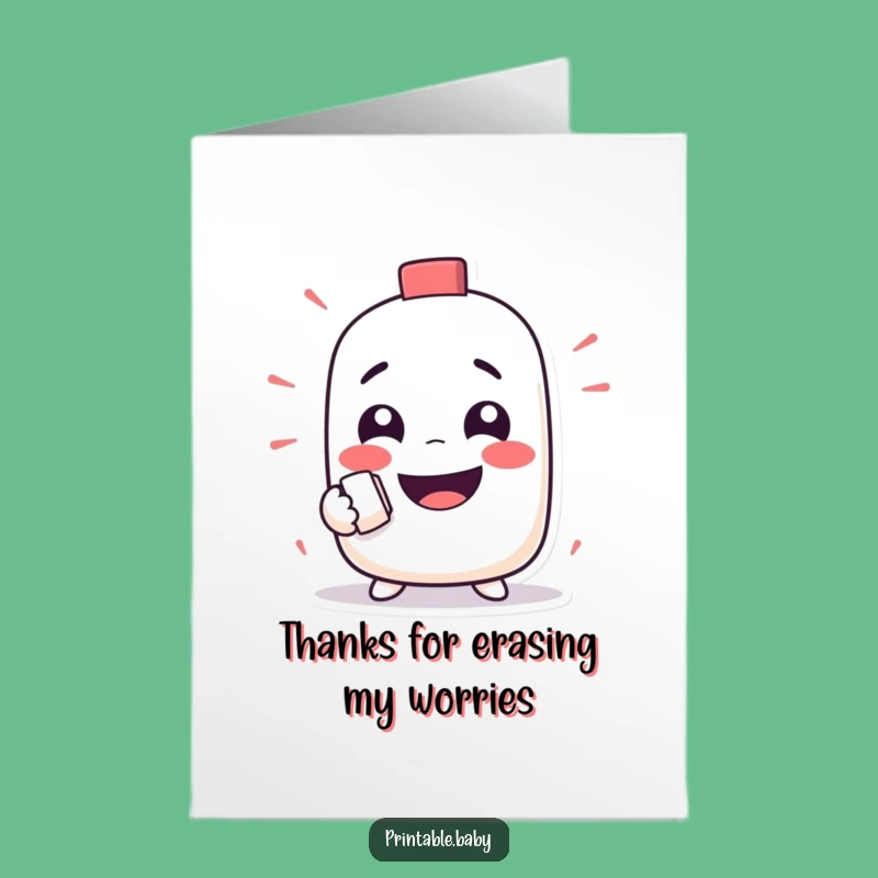 Free Printable Thank You Card: Eraser Says Thanks - Funny Downloadable Gratitude Gift
