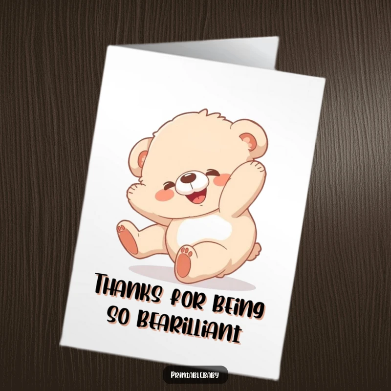 Funny Free Printable Thank You Card: A fluffy bear cub tumbles with joy, sending a cheerful thank you.