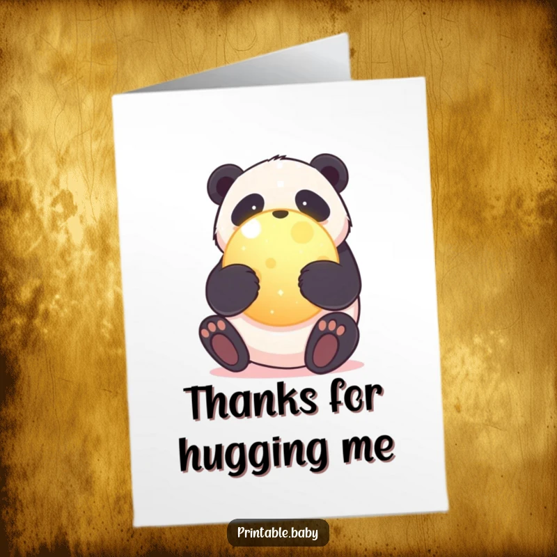 Funny Free Printable Panda Thank You Card: Sweet panda hugging a glowing planet, symbolizing appreciation for the world.